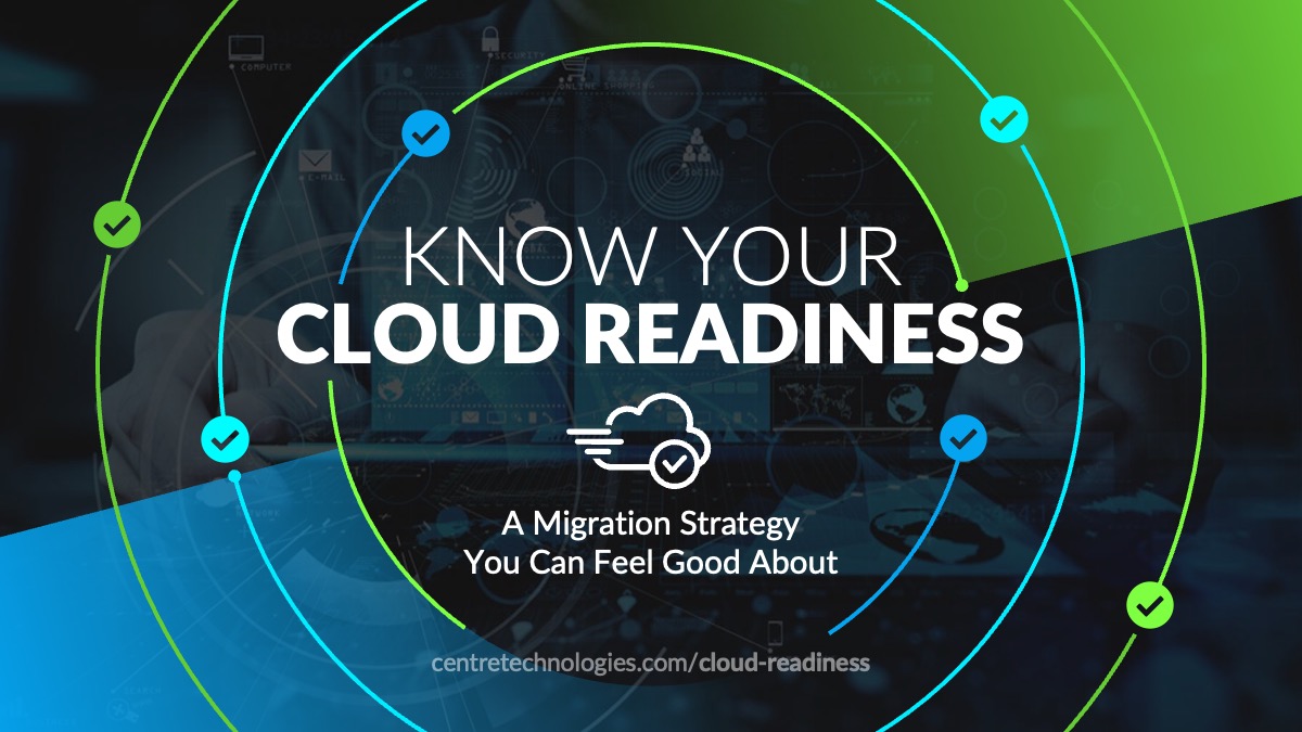 Prepare For The Cloud -Cloud Readiness Assessment For Texas Businesses